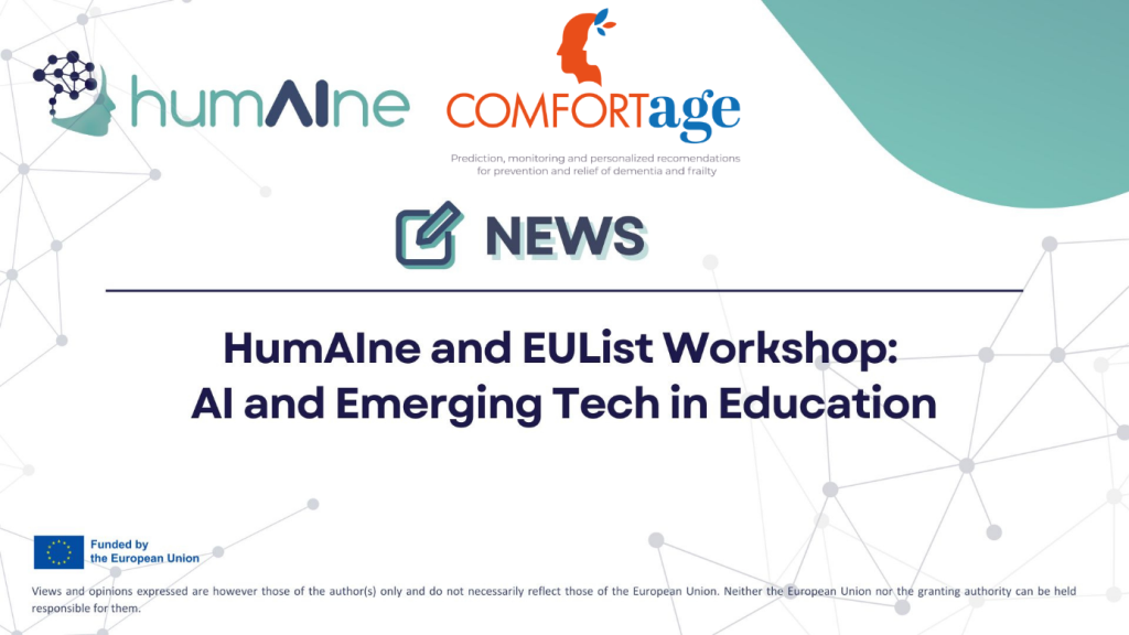 COMFORTage at the HumAIne and EUList Workshop: Advancing AI in Education and Healthcare