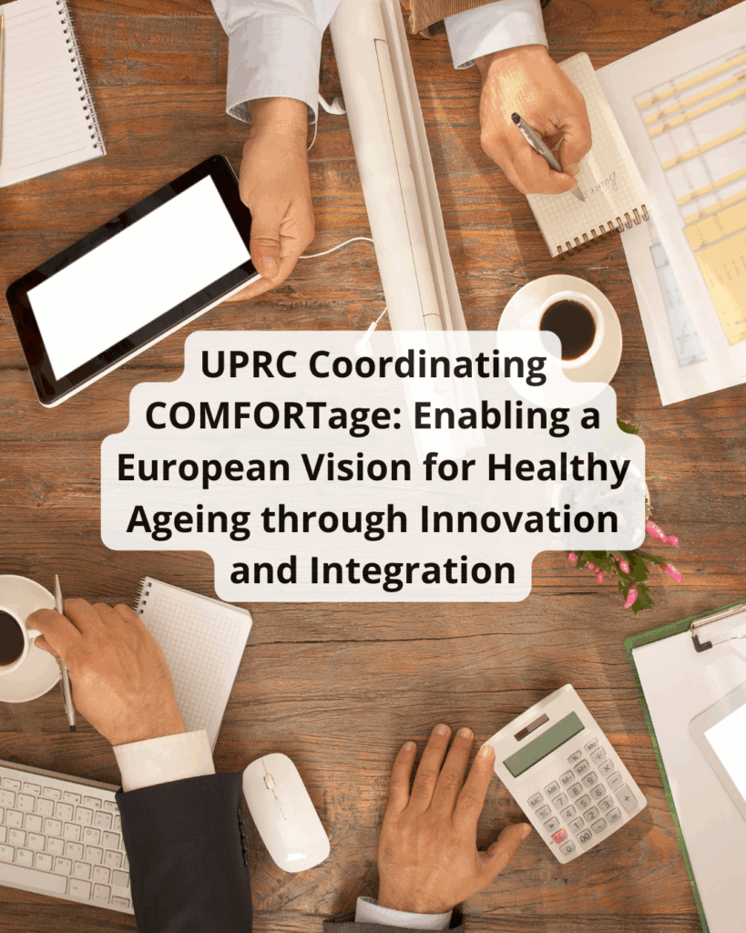UPRC Coordinating COMFORTage