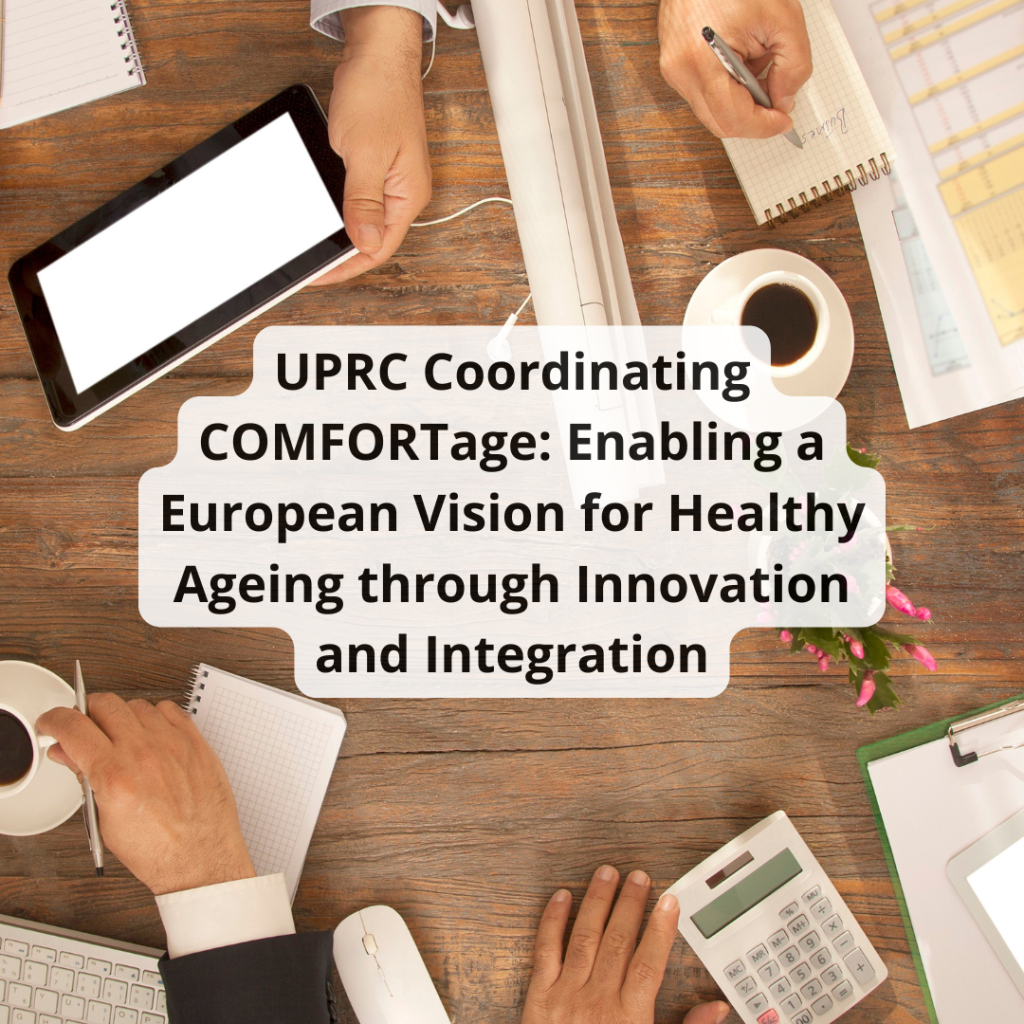 UPRC Coordinating COMFORTage